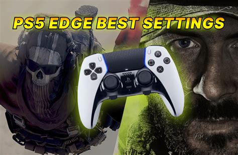 Best DualSense Edge Controller Settings For WARZONE 2 MW 2 Mega