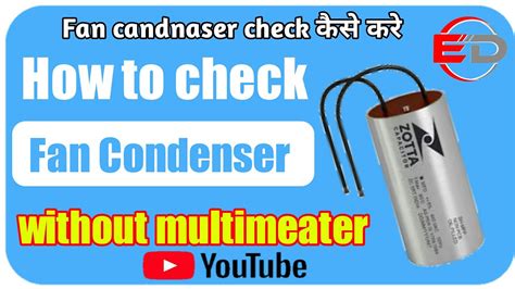 How To Check Fan Capacitor Multimeter Se Fan Capacitor Check Kaise