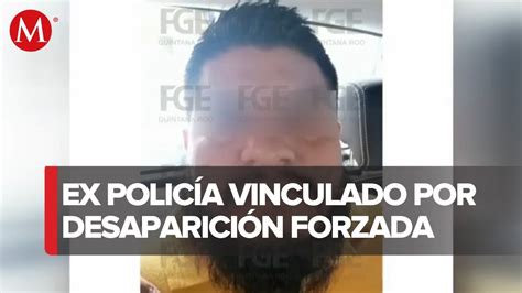 Detienen A Ex Policía En Chiapas Por Secuestro De Jóvenes En Cancún