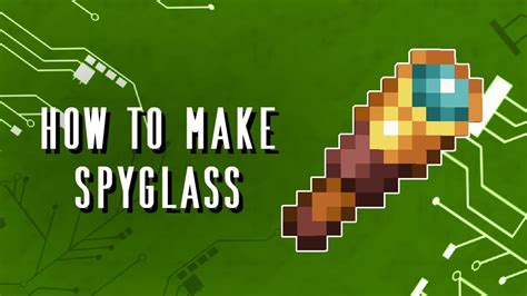 How To Make A Spyglass In Minecraft 1 19 2 Youtube