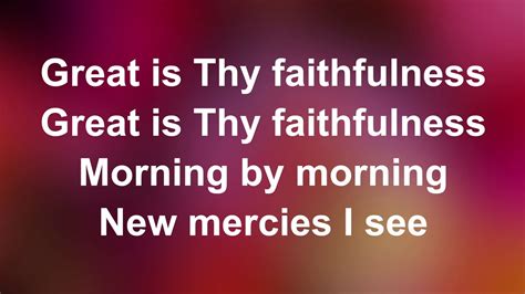 Great Is Thy Faithfulness Lyric Video With Vocals Youtube