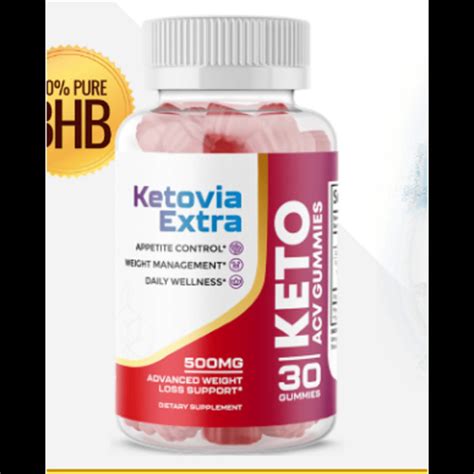 Ketovia Extra Acv Keto Gummies Uncovered Scam Or Legitimate Solution