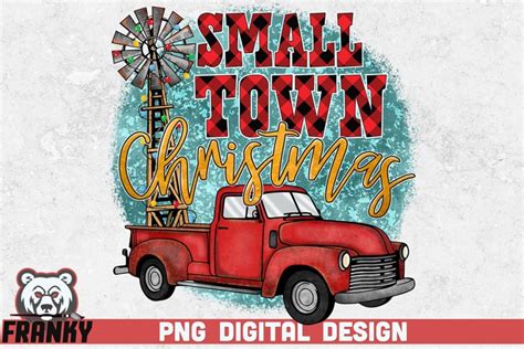 Small Town Christmas PNG Christmas Sublimation Design