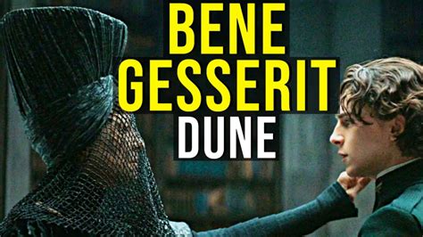 The Bene Gesserit Galactic Sisterhood Of Witches Dune Explained Youtube