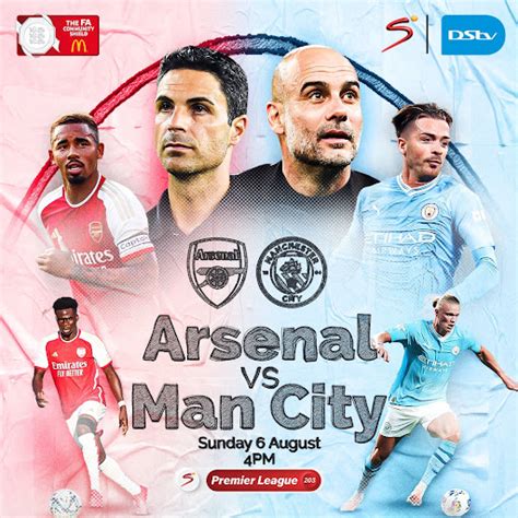 Fa Community Shield Arsenal Battles Manchester City Live On Dstv Gotv