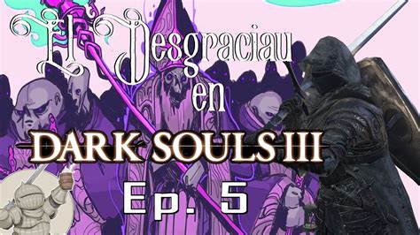 Gameplay Dark Souls Iii Directo Parte Youtube