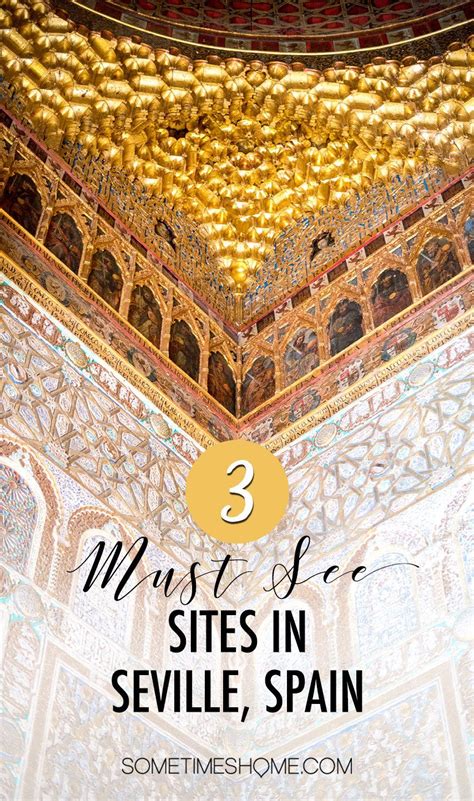 3 Top Must See Places in Seville (even if you only have a few days there) | Portugal travel ...