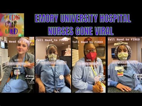 EMORY UNIVERSITY HOSPITAL NURSES FIRED OVER TIK TOK VIDEO YouTube