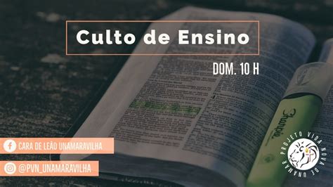 Culto De Ensino Caminhando Em Novidade De Vida Pr Cesar 22 08 2021