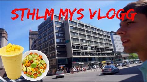 Sthlm Mys Vlogg Youtube