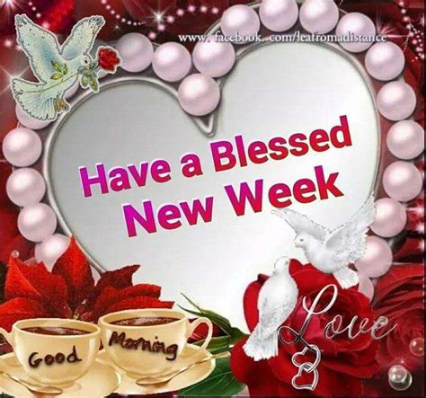 Blessed New Week Pictures Photos And Images For Facebook Tumblr