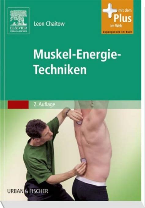 Muskel Energie Techniken Leon Chaitow Editions Narayana