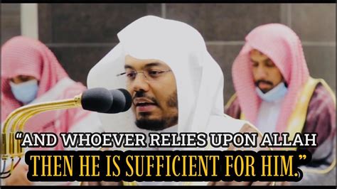 Incredible Recitation Of Surah At Talaq [full] Sheikh Yasser Al Dossari Youtube