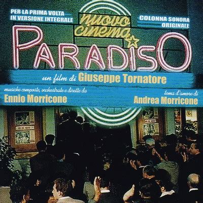 Nuovo Cinema Paradiso Soundtrack (by Ennio Morricone)