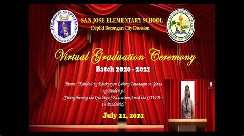 San Jose Elementary School Borongan City Virtual Graduation 2021 Youtube