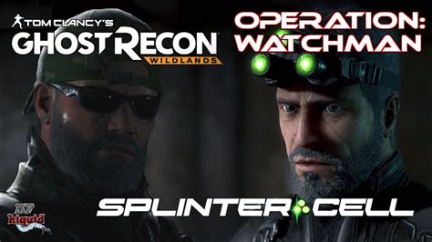 Ghost Recon Wildlands Splinter Cell Deutsch Sam Fisher Operation