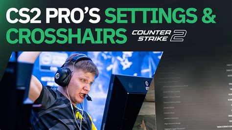 Cs2 Pros Settings And Crosshairs