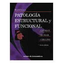 Libro Patologia Estructural Y Funcional De Cotran Robbins Buscalibre