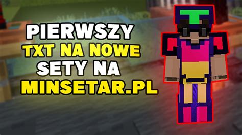 PIERWSZY W HISTORI TEXTUREPACK NA NOWE SETY DO 35 NA MINESTAR PL