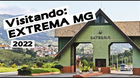 Visitando Extrema Mg Em Youtube