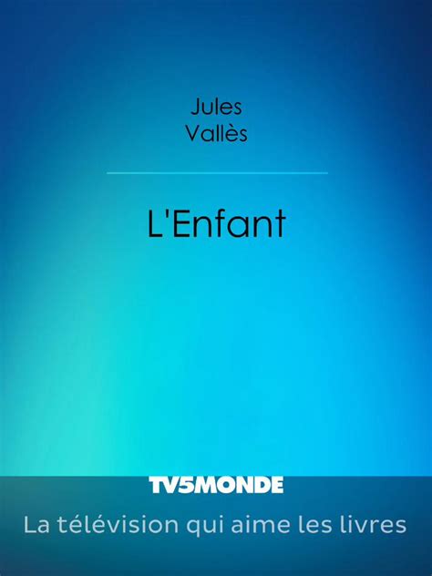 PDF Jules Valles L Enfant DOKUMEN TIPS