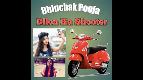 Dilon Ka Shooter Reaction Must Watch Ft Dhinchak Pooja Youtube