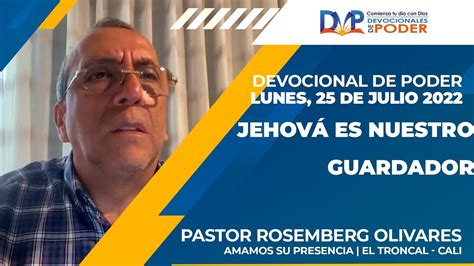 Devocionales De Poder Jehov Es Tu Guardador Lunes De Julio