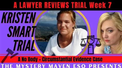 Kristin Smart Trial Of Paul And Ruben Flores Week 6 And 7 By Attorney The