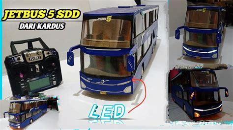 Rombak Jetbus Jadi Jetbus Sdd Dari Kardus Full Led Youtube