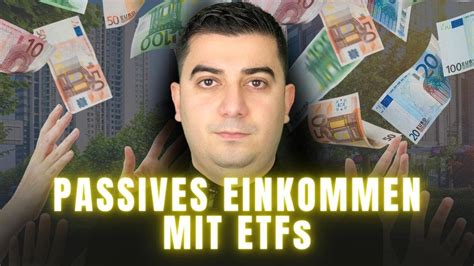 Wie Du Passives Einkommen Mit Etfs Aufbaust Youtube