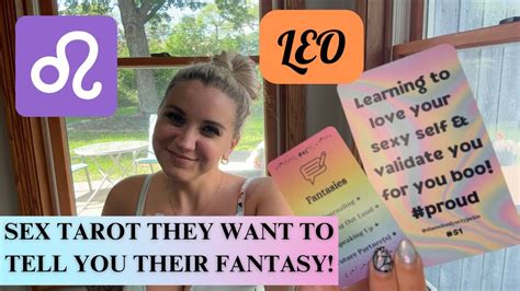 ♌️ Leo Sex Tarot They Want To Tell You Their Fantasy Youtube