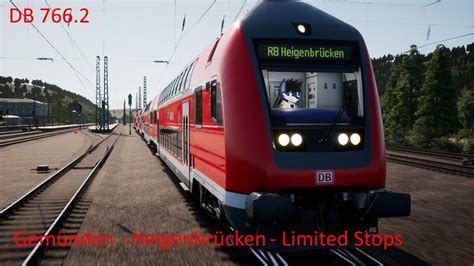 Gemünden Heigenbrücken Limited Stops DB 766 2 Train Sim World