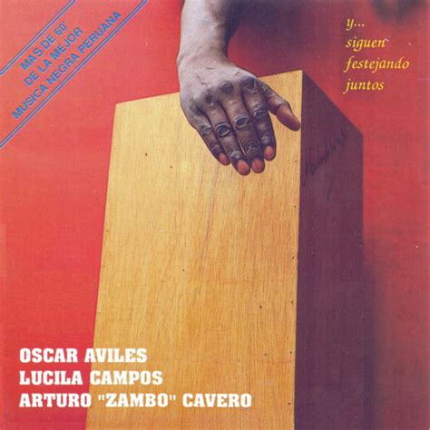 Stream Arturo Zambo Cavero Listen To Y Siguen Festejando Juntos