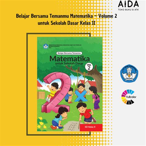 Jual Buku Pendidikan Kurikulum Merdeka Sd Matematika Kelas 2 Volume 2 Belajar Bersama Temanmu