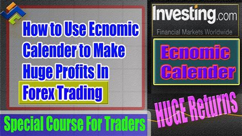 How To Use Economic Calendar For Huge Profit In Forex