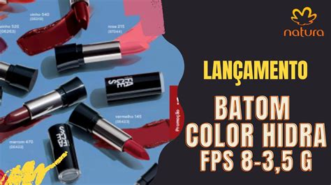 Batom Color Hidra Fps Lan Amento Natura Faces Beleza Em