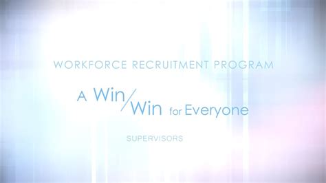 Workforce Recruitment Program A Win Win For Everyone Supervisors