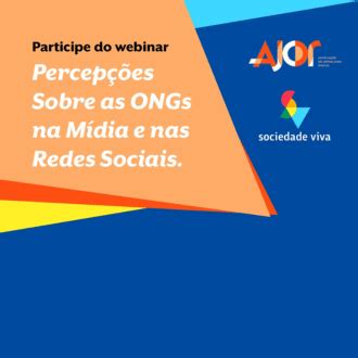 Webinar vai abordar as percepções sobre ONGs na mídia e nas redes