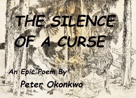 THE SILENCE OF A CURSE – Human Endeavor