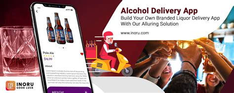 Alcohol Delivery App Build Your Own Branded Liquor Delivery App With