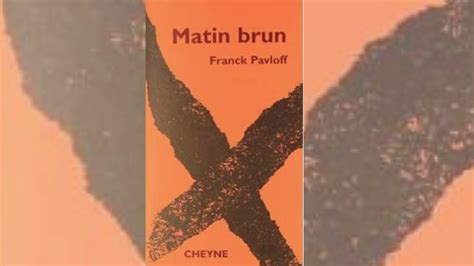 Livre Audio Matin Brun Une Nouvelle De Franck Pavloff YouTube