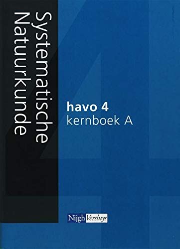 Amazon Systematische Natuurkunde Kernboek A 4 Havo 2007