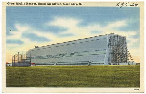 Great Airship Hangar Naval Air Station Cape May N J Digital