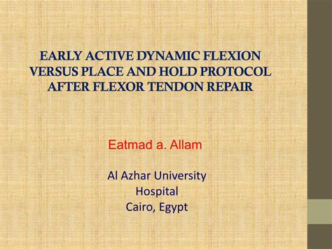 PDF EARLY ACTIVE DYNAMIC FLEXION VERSUS PLACE AND HOLD PROTOCOL AFTER