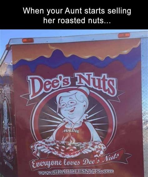 Dee Knew Exactly What She Was Doing Deez Nuts Know Your Meme