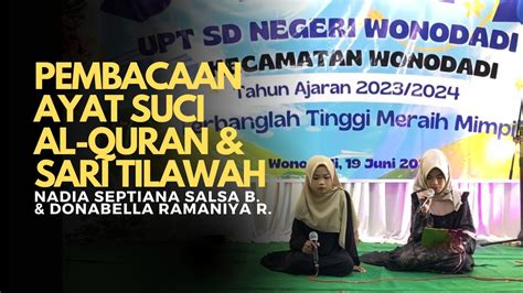 PEMBACAAN AYAT SUCI AL QURAN DAN SARI TILAWAH Oleh NADIA DONABELLA