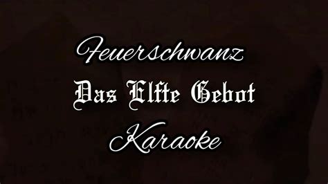 Das Elfte Gebot Feuerschwanz Karaoke Youtube