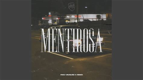 Mentirosa Remix YouTube Music