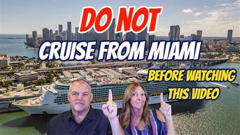 Ultimate Miami Cruise Port Guide: Essential Tips For Cruising From Miami