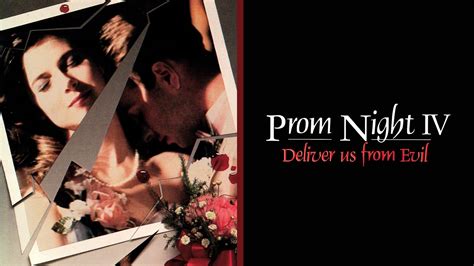 Watch Prom Night IV Deliver Us From Evil 1991 Full Movie Free Online